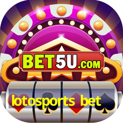 lotosports bet